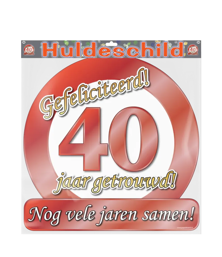 Huldeschild - Special - 40 jaar getrouwd